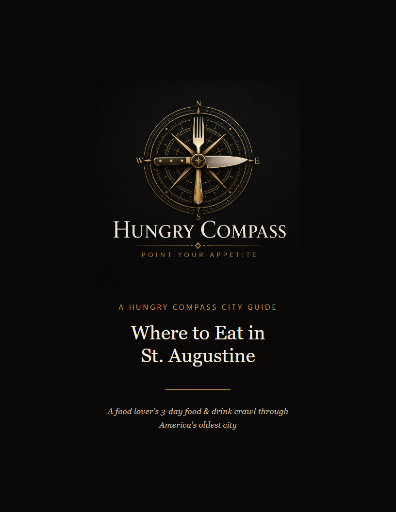 Hungry Compass — Where to Eat in St. Augustine guide cover